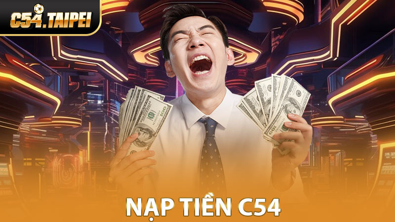 Nạp Tiền C54